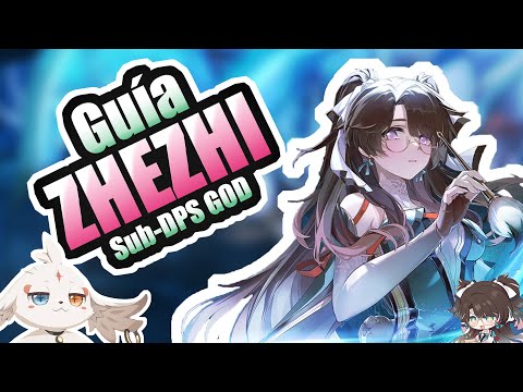 GUÍA ZHEZHI - ¡Entiende al personaje, Fácil y rápido! [Habilidades, Build, Echos, Armas y Secretos]