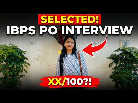 IBPS PO Interview Experience (Selected Candidate) | Real Questions Asked