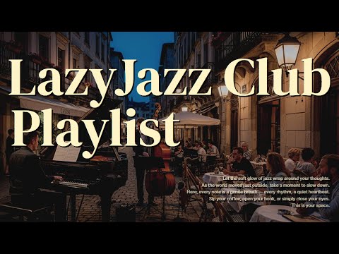 ▶Playlist | Lo-Fi Jazz Piano Playlist – Focus, Study, and Relaxing Sounds