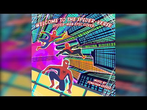 Welcome to the Spider-Verse (Spider-Man Epic Cover)