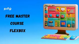 Mastering Flexbox: Responsive Web Design with CSS Basics - TAMIL