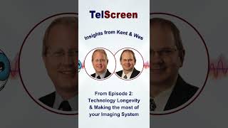 Technology Longevity & Making the Most of Your Imaging System