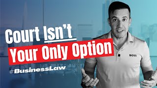 3 Business Dispute Resolution Methods You Should Know