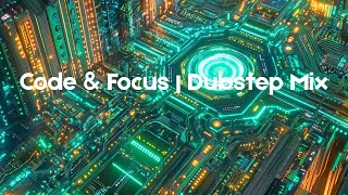 💻⚡ Dubstep Music for Work & Coding | High-Energy Focus Beats 🎧