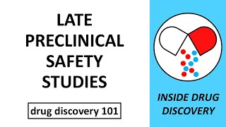 late preclinical safety studies