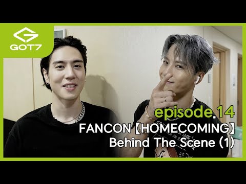 [GOT7 IS OUR NAME] episode.14 FANCON 【HOMECOMING】 Behind The Scene (1)