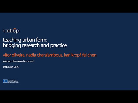 Teaching Urban Form. Bridging Research and Practice.