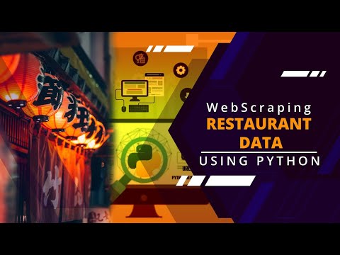 How To Web Scrap for Restaurant Data and Put In Excel using Python | Full Explanation - No Talking