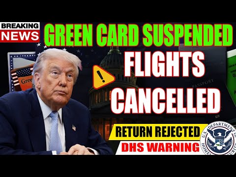 🚨 BREAKING ALERT | DHS STOPPING GREEN CARD HOLDERS | RETURN TO USA IN DANGER?
