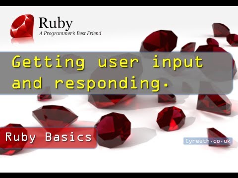 Ruby Basics » Part 2 | Getting and using User Input