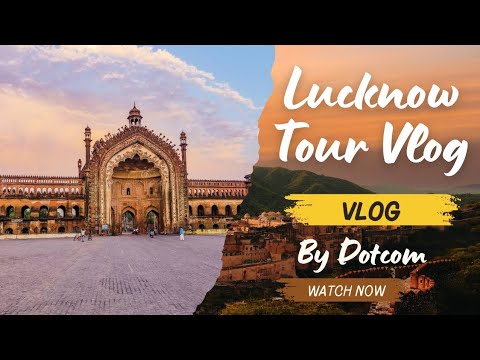 Lucknow Tour-2024 by Dotcom Computer Institute | #tour #tourism #dotcominstitute