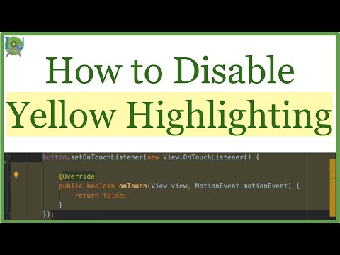 Disabling the Yellow Highlighting || How To's #7