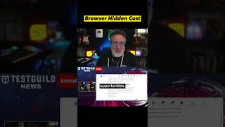 Browser Hidden Cost 💡