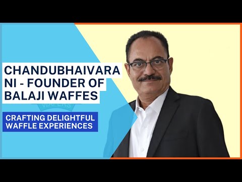 Chandubhaivarani - Founder of Balaji Waffes: Crafting Delightful Waffle Experiences