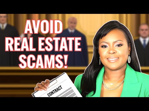 PROTECT Your Money from Real Estate SCAMS!