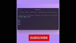 Guess the Output in JavaScript Problem-40 | JavaScript  Questions  #javascript  #reactjs