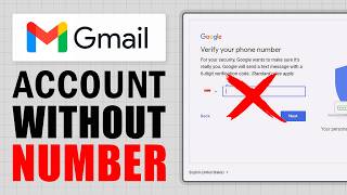 How To Create Gmail Account Without Phone Number?