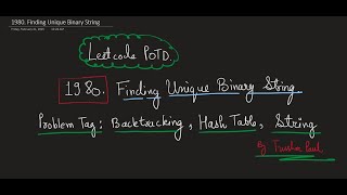 Find Unique Binary String | LeetCode  Problem 1980.