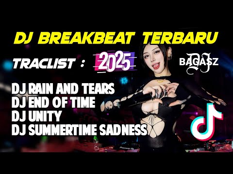 DJ MIXTAPE BREAKBEAT BARAT FULL ALBUM VERSION REMIX 2025 | DJ RAIN AND TEARS BREAKBEAT MIXTAPE