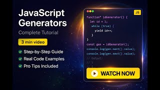 🎓 JavaScript Generators - Complete JavaScript Tutorial