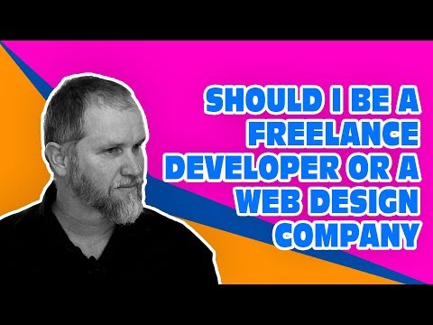 Should I Be a Freelance Developer or a Web Design Company