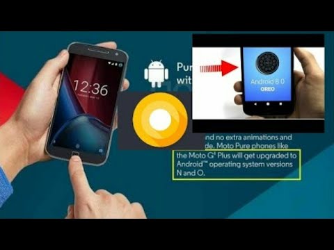 Moto G4 Plus Getting Oreo Update(Android 8.0)Official News