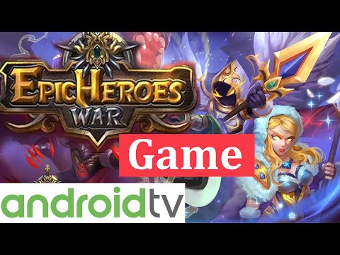 Epic Heroes War Android TV Game