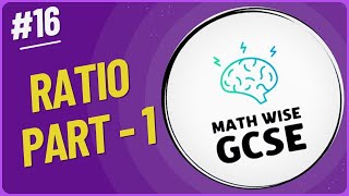Mastering Ratios: Easy Methods to Find Ratios of Numbers | Math Wise GCSE