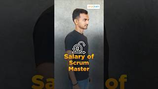 🔥Salary of a Scrum Master: How Much Do They Really Earn? #shorts #simplilearn