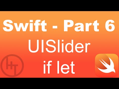 Swift Tutorial - Part 6 - Tip Calculator app, UISlider, if let