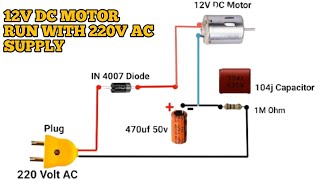 Amazing 🙄 Experiment ! How to Run 12v DC Motor on 220v AC //12v DC Motor को 220vAC से कैसे चलाएं//