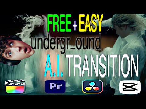 EASY AI TRANSITIONS [ underground method. ]