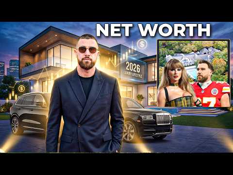 Travis Kelce Lifestyle 2026 Net Worth Real Estate Career and Personal Life