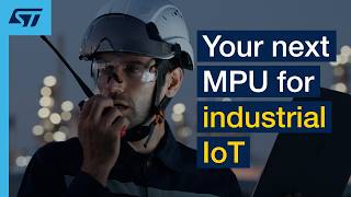 Boost your industrial IoT designs with the new STM32MP21 MPU