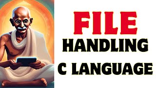File Handling in C Language With Example | Part 01