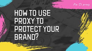 [2023 powerful proxy] Piaproxy protects your brand, 150 million real residential IPs!