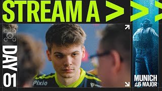 BLAST R6 | Munich Major - Stream A - Day 1