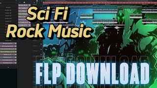 [FLP] Sci Fi Rock Music #2 | FL Studio Project Download