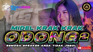 DJ TRAP ODONG ODONG MIDEL KRAK KRAK KRAK PENGHANCUR SPEAKER RISKI IRVAN NANDA DIDIK JANGKRIK