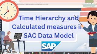 Creating Hierarchy and Calculated Measures in SAP Analytics Cloud | Data Modelling in SAC (part 3)