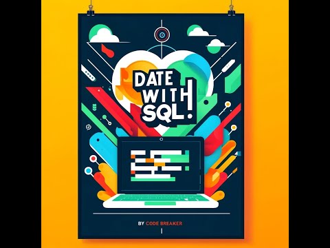 Date with SQL By CodeBreaker  Introduction