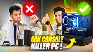 50K Console Killer PC, Best Gaming PC Build Under 50000 Rupees in India 2024