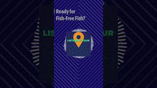 SHIFT - Ready for Fish-Free Fish? #podcastclips #techpodcast #podcast