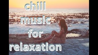 RELAXATION MUSIC - How To Sleep Better With Music#chillmusic #relaxationvideo #relaxationchannel