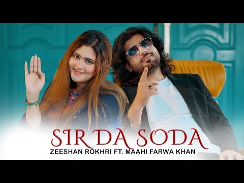 Sir Da Soda | Zeshan Rokhri | Maahi Farwa | Punjabi Song