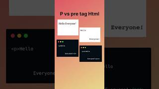 👨‍💻P Tag vs Pre Tag 👨‍💻 #shorts #viral #html #coding #javascript #css #bootstrap #tags #subscribe