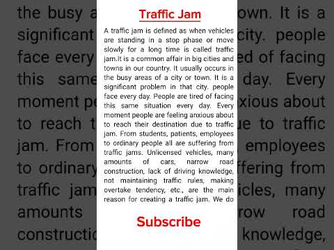 Traffic Jam paragraph. #paragraph