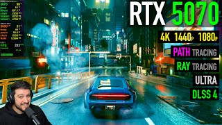 RTX 5070 - Cyberpunk 2077 - Ultra, Ray Tracing & Path Tracing Tested!