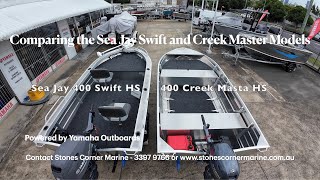 Comparing a Sea Jay 400 Creek Masta and a Sea Jay 400 Swift HS