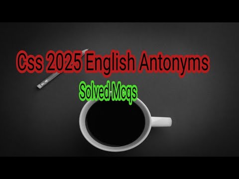CSS English Precis Composition Solved Mcqs Part - 2